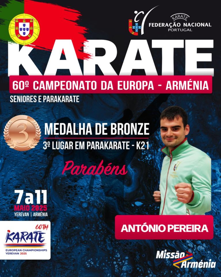 60º Campeonato Europeu De Seniores E ParaKarate (Yerevan – Arménia) – Medalha de Bronze
