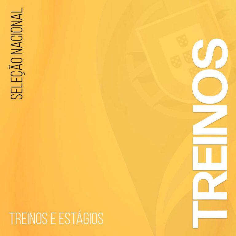 Treino Nacional de Seleção Cadetes, Juniores, Sub21 e Seniores | 21 e 22 de maio 2022 | Pombal