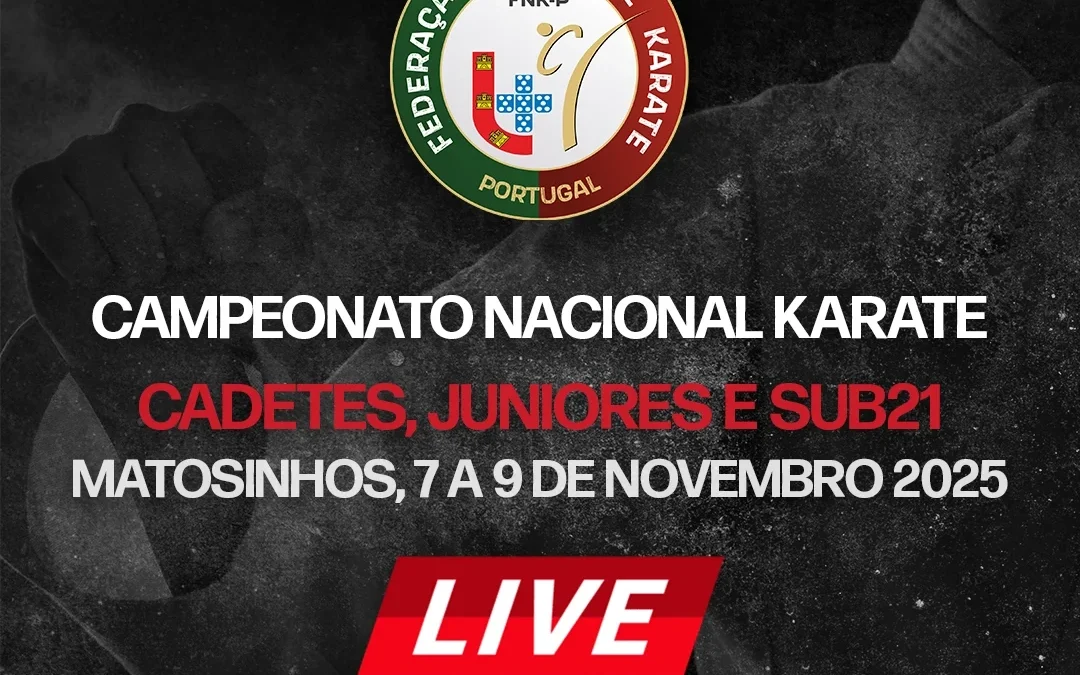 Live Streaming do Campeonato Nacional Karate – Matosinhos 2025