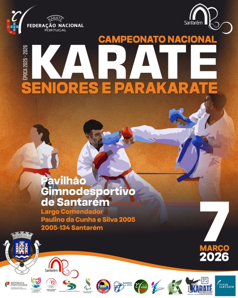 Campeonato Nacional de Seniores e Para-Karate – 7 Março 2026 – Santarém – Informação de Abertura