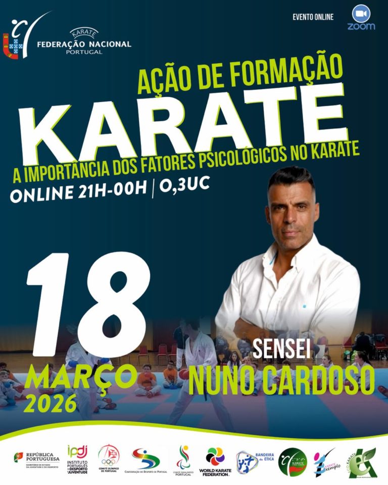 Ação de Formação “Importância dos fatores psicológicos no Karate” | 18 de Março de 2026 – online – Alteração de Data