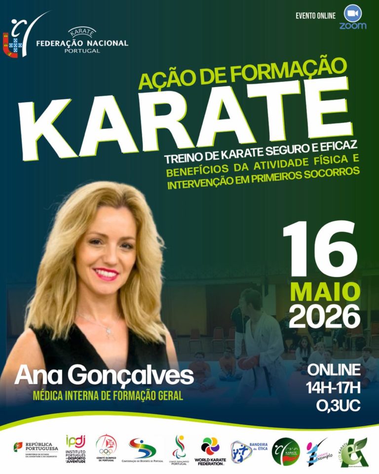 AF Treino de Karate Seguro e Eficaz: Benefícios da Atividade Física e Intervenção em Primeiros Socorros” – 16 Maio 2026 – On-line
